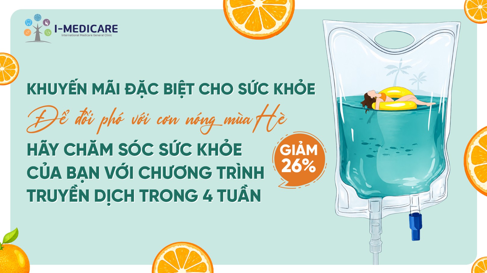 Chương trình truyền dịch tăng cường sức khỏe mùa hè tại I-MEDICARE giảm 26%
