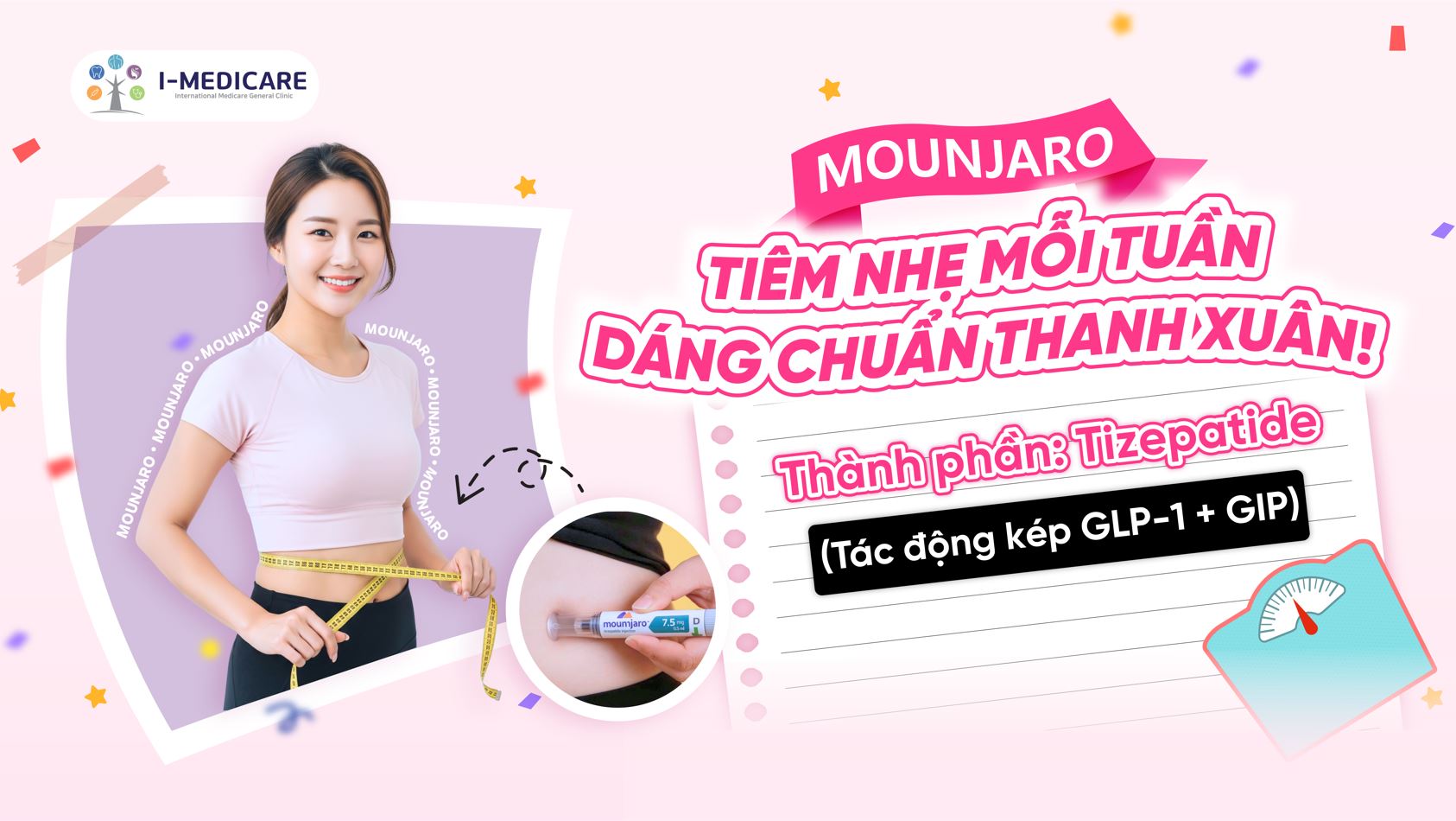 Bút tiêm Mounjaro – Dáng Chuẩn Thanh Xuân, Giảm Cân An Toàn Khoa Học