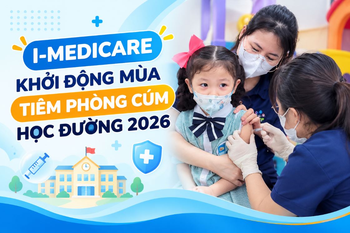 I-Medicare khởi động mùa tiêm phòng cúm học đường 2026