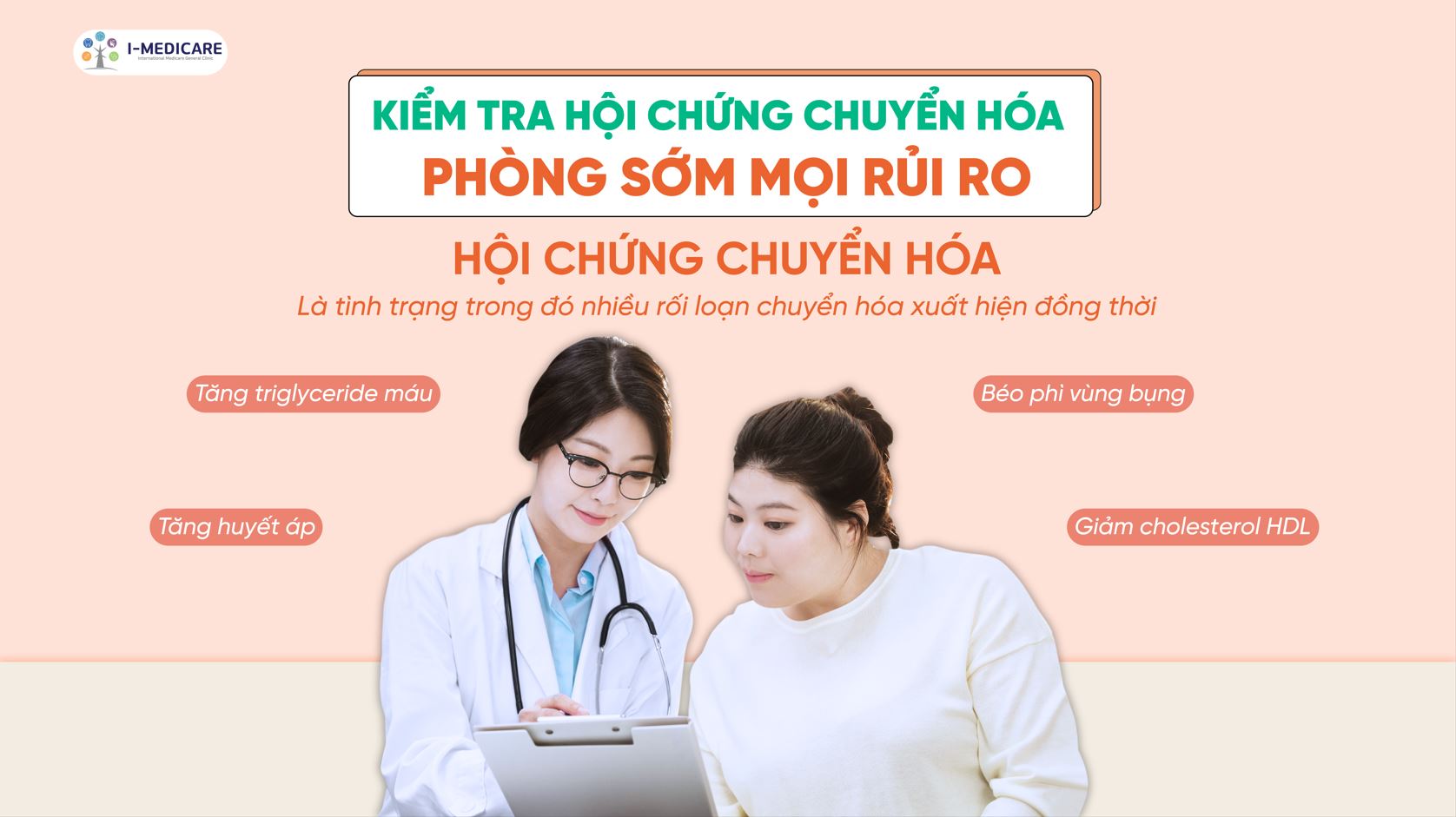 Kiểm tra hội chứng chuyển hoá: Phòng sớm mọi rủi ro sức khỏe